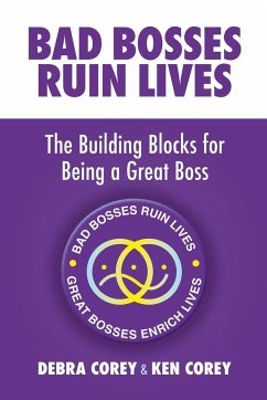 Bad Bosses Ruin Lives - Corey, Debra; Corey, Ken