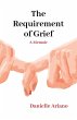 The Requirement of Grief - Bild 1