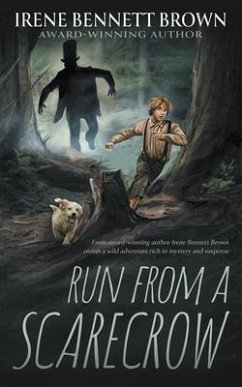 Run From A Scarecrow - Bennett Brown, Irene