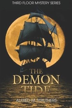 The Demon Tide - Struthersin the Summer of 1715, The T