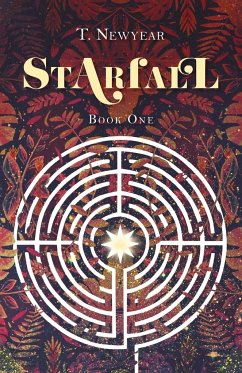 Starfall Book 1 - Newyear, T.