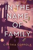 In the Name of Family In the Name of Family