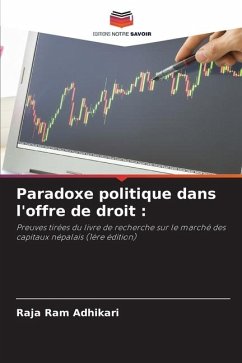 Paradoxe politique dans l'offre de droit : - Adhikari, Raja Ram