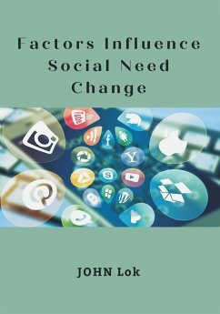 Factors Influence Social Need Change - Lok, John