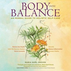 Body Into Balance - Groves, Maria Noël