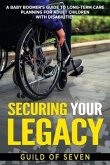 Securing Your Legacy