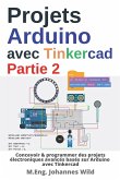 Projets Arduino avec Tinkercad   Partie 2