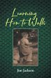 Learning How to Walk - Bild 1