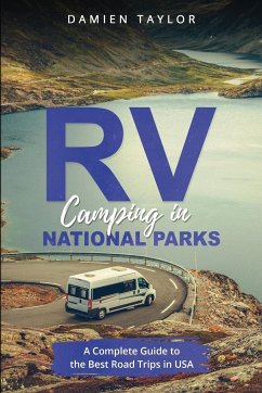Camping in National Parks - Taylor, Damien