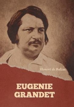 Eugenie Grandet - de Balzac, Honoré