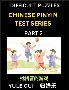 Cover Difficult Level Chinese Pinyin Test Series (Part 2) - Test Your Simplified Mandarin Chinese Character Reading Skills with Simple Puzzles, HSK All Levels, Beginners to Advanced Students of Mandarin Chinese
