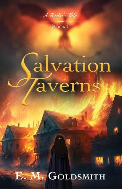 Salvation Taverns - Goldsmith, E. M.