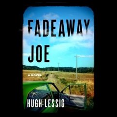 Fadeaway Joe - Lessig, Hugh
