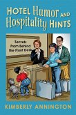 Hotel Humor and Hospitality Hints