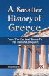 A Smaller History of Greece from the... - Bild 1
