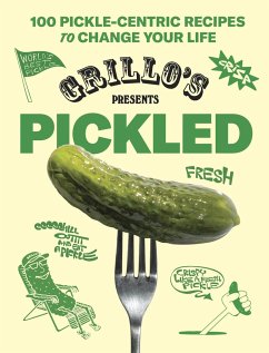 Grillo's Presents Pickled - Grillo's Pickles; Jacob Khutorsky, Raphael