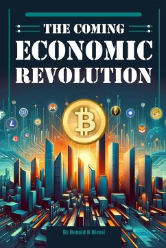 The Coming Economic Revolution Cover The Coming Economic Revolution