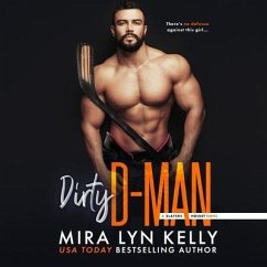 Dirty D-Man - Kelly, Mira Lyn