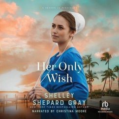Her Only Wish - Gray, Shelley Shepard