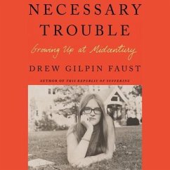 Necessary Trouble - Faust, Drew Gilpin