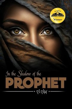 In The Shadow of the Prophet - Afaf, A.