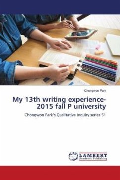 My 13th writing experience-2015 fall P university - Park, Chongwon