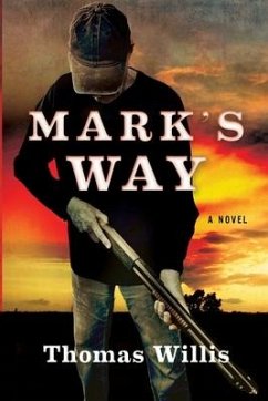 Mark's Way - Willis, Thomas