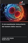 Il microambiente immunitario del tumore della vescica