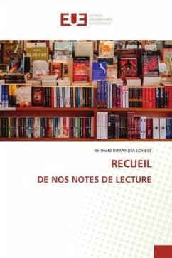 RECUEIL DE NOS NOTES DE LECTURE - DIMANDJA LOHESE, Berthold