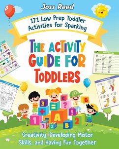 The Activity Guide for Toddlers - Reed, Joss