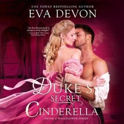 The Duke's Secret Cinderella - Devon, Eva