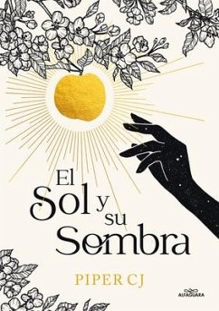 El Sol Y Su Sombra / The Sun and It's Shade - C J, Piper