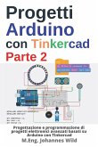 Progetti Arduino con Tinkercad   Parte 2