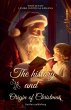 The History and Origin of Christmas - Bild 1
