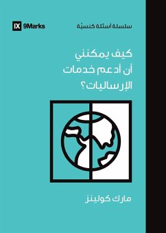 How Can I Support International Missions? (Arabic) - Collins, Mark