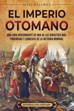 El Imperio otomano - Wellman, Billy
