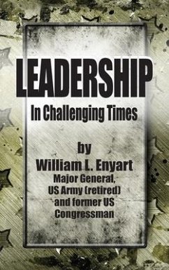 Leadership in Challenging Times - Enyart, William L