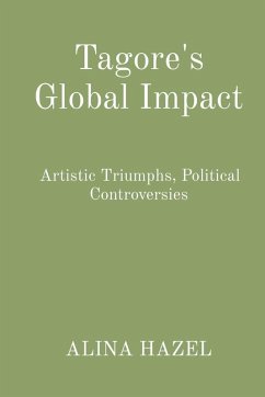 Tagore's Global Impact - Hazel, Alina