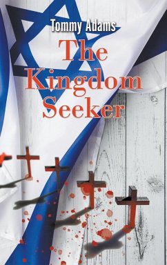 The Kingdom Seeker - Adams, Tommy