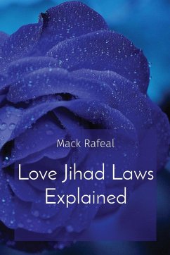 Love Jihad Laws Explained - Rafeal, Mack