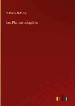 Les Plantes potagères