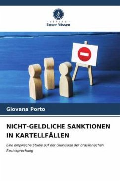 NICHT-GELDLICHE SANKTIONEN IN KARTELLFÄLLEN - Porto, Giovana