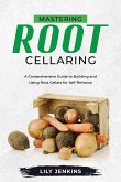 Mastering Root Cellaring