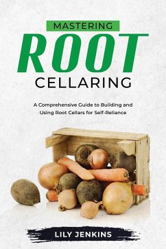 Mastering Root Cellaring - Jenkins, Lily