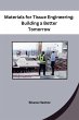 Materials for Tissue Engineering - Bild 1