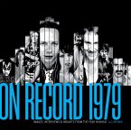 On Record - Vol. 7: 1979: Images, Interviews & Insights from the Year in Music