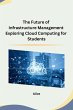The Future of Infrastructure Management... - Bild 1