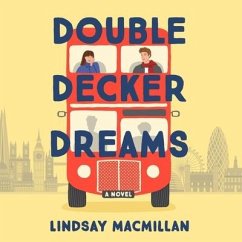 Double-Decker Dreams - Macmillan, Lindsay