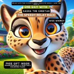 One Day With Sasha the Cheetah - Whimsy, Wise