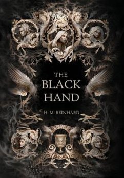 The Black Hand - Reinhard, H M